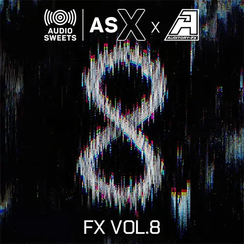 Digital cover art for 'FX VOL.8' featuring a large white glitched infinity symbol on a black background, with 'AUDIO SWEETS', 'ASX', and 'AUXILIARY AUDIO FX' logos at the top.